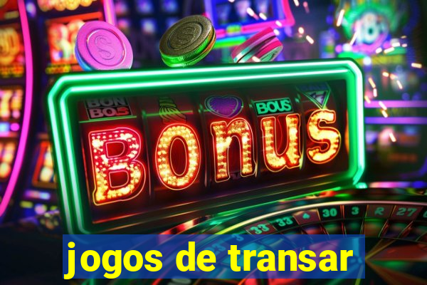 jogos de transar