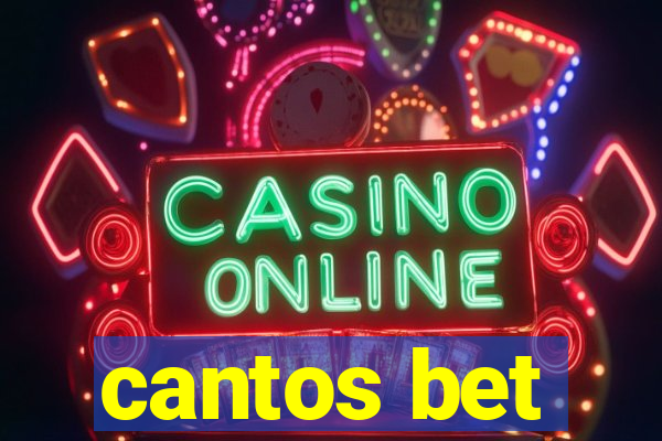 cantos bet