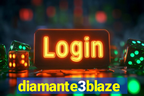 diamante3blaze