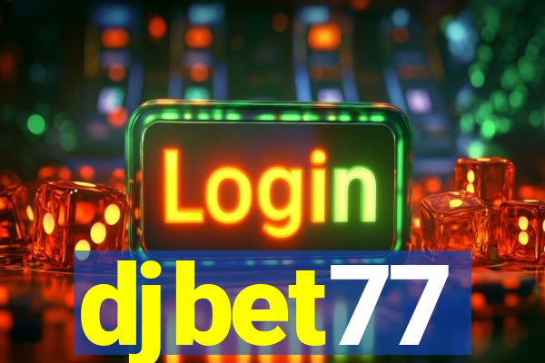 djbet77