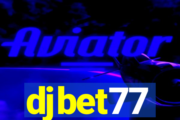 djbet77