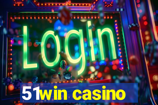 51win casino