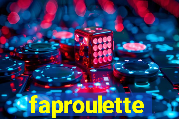 faproulette