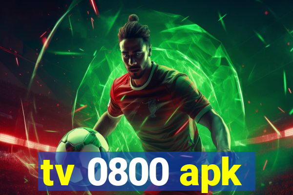 tv 0800 apk