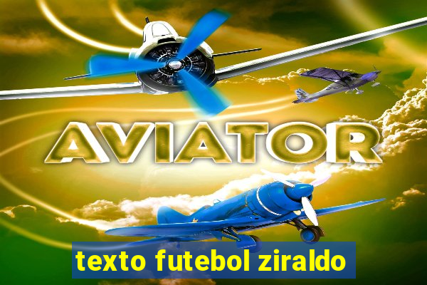 texto futebol ziraldo