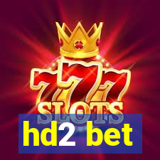 hd2 bet