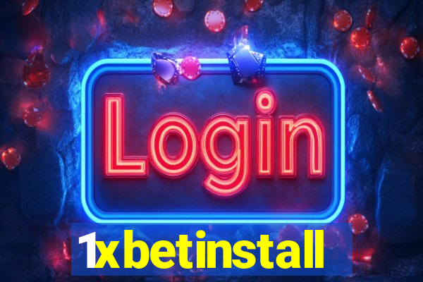 1xbetinstall