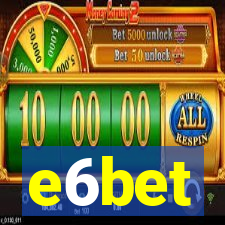 e6bet