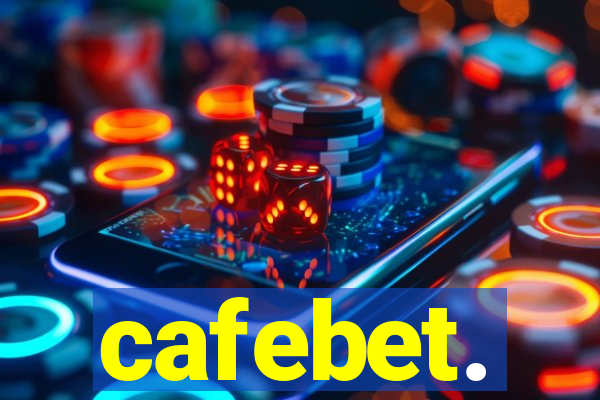 cafebet.