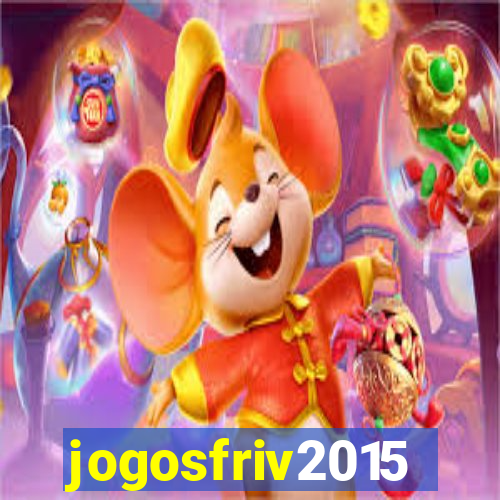 jogosfriv2015