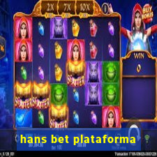 hans bet plataforma