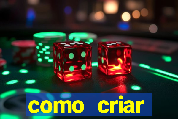 como criar plataforma de jogos de aposta