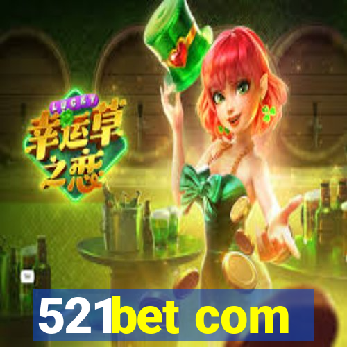 521bet com