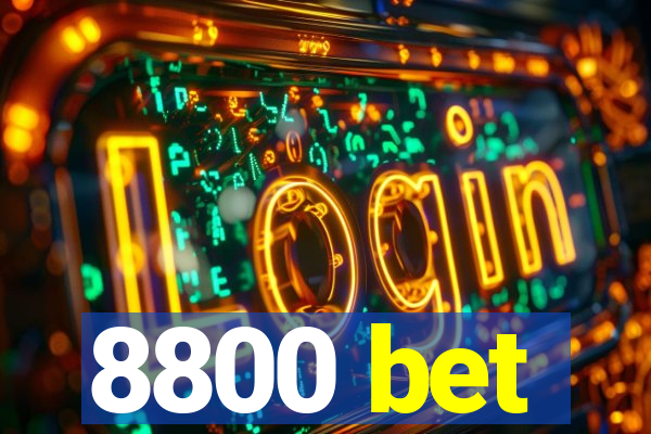 8800 bet