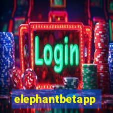 elephantbetapp