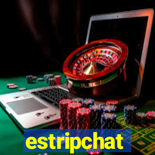 estripchat