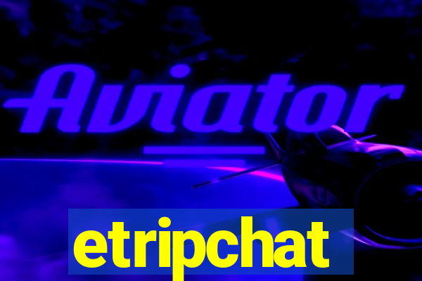 etripchat