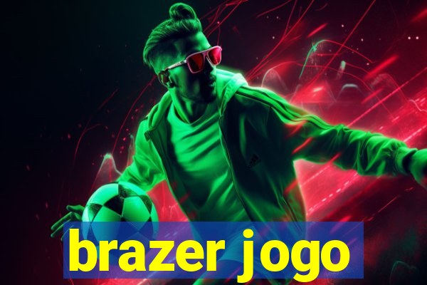 brazer jogo