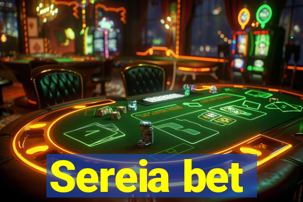 Sereia bet