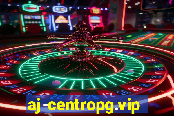 aj-centropg.vip