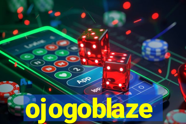 ojogoblaze