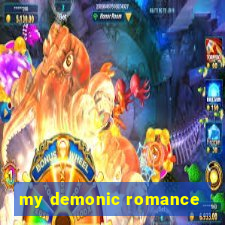 my demonic romance