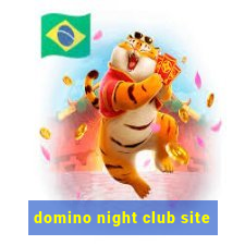 domino night club site