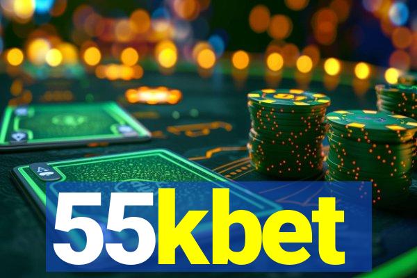 55kbet