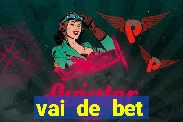 vai de bet gusttavo lima app