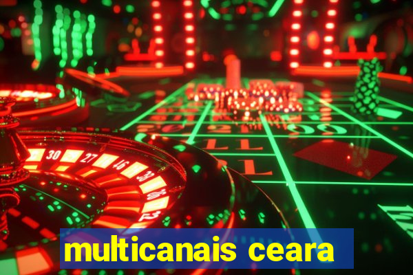 multicanais ceara