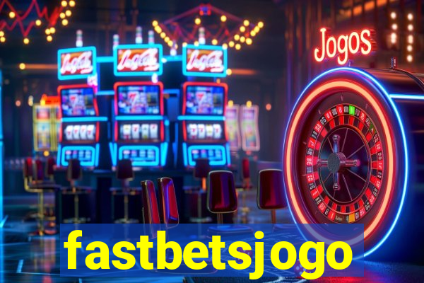 fastbetsjogo