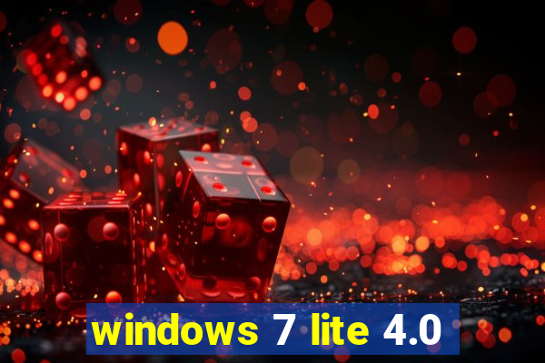 windows 7 lite 4.0