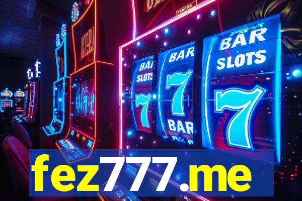 fez777.me