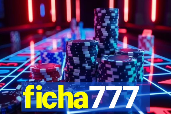 ficha777