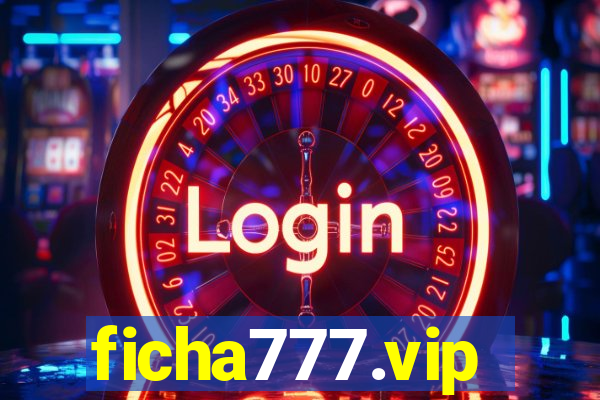 ficha777.vip