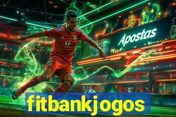 fitbankjogos