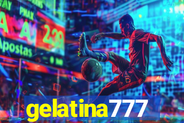 gelatina777