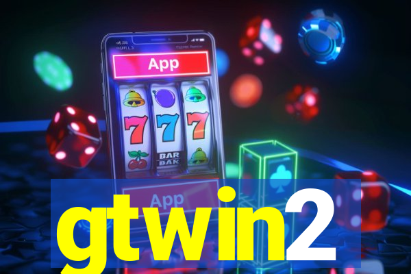 gtwin2