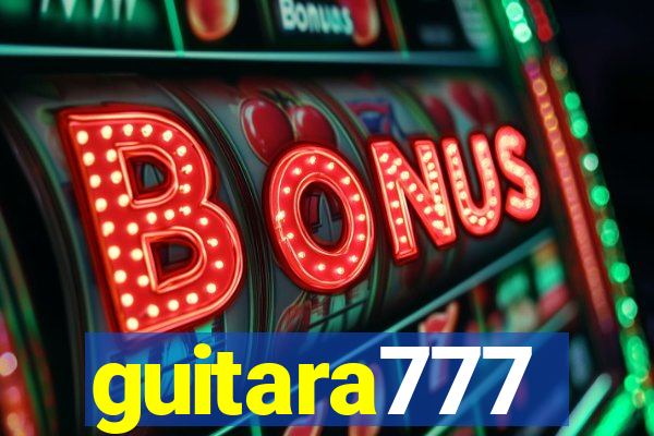 guitara777