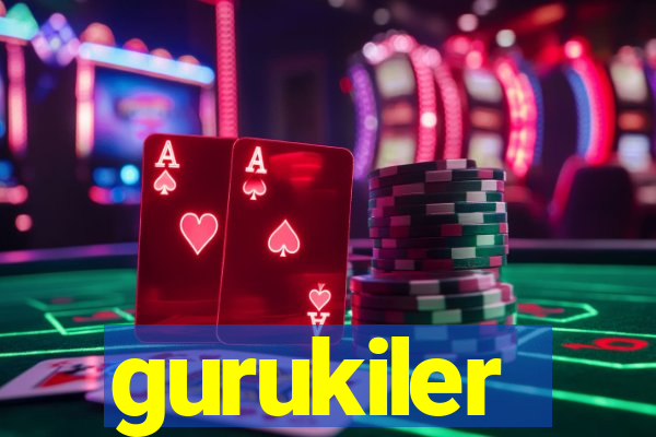 gurukiler