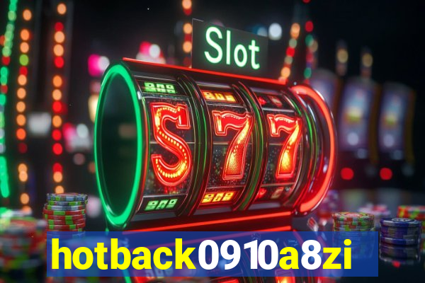 hotback0910a8zi.cc