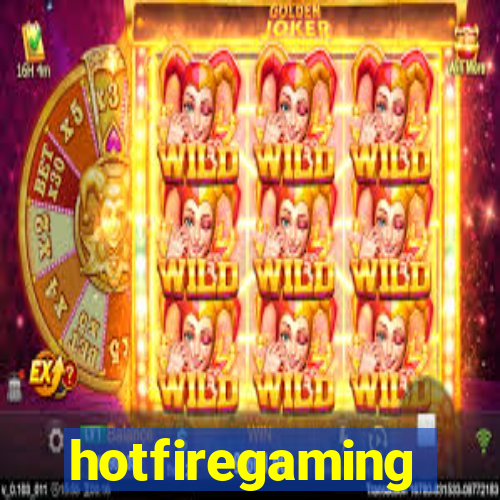 hotfiregaming