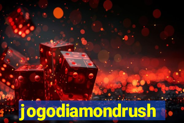 jogodiamondrush