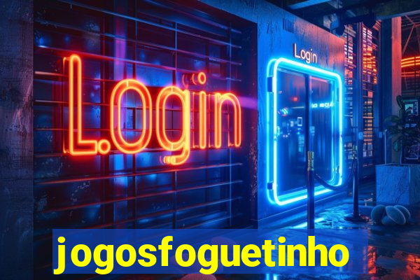 jogosfoguetinho