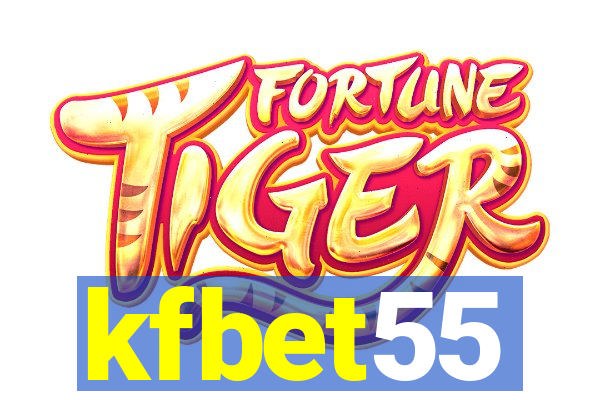 kfbet55