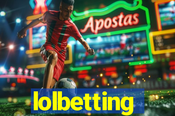 lolbetting