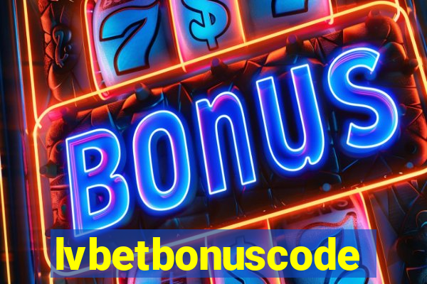 lvbetbonuscode