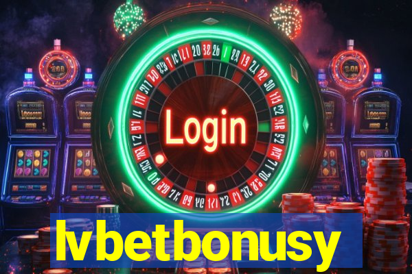 lvbetbonusy