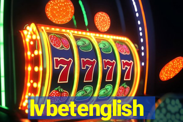 lvbetenglish