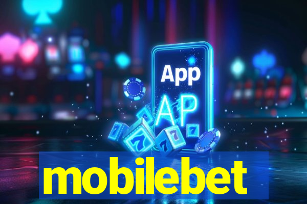 mobilebet